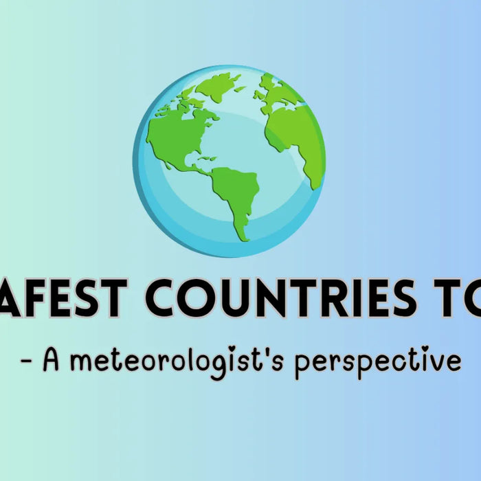10 Safest Countries to Live - A Meteorologist's Perspective by Weather Scientific