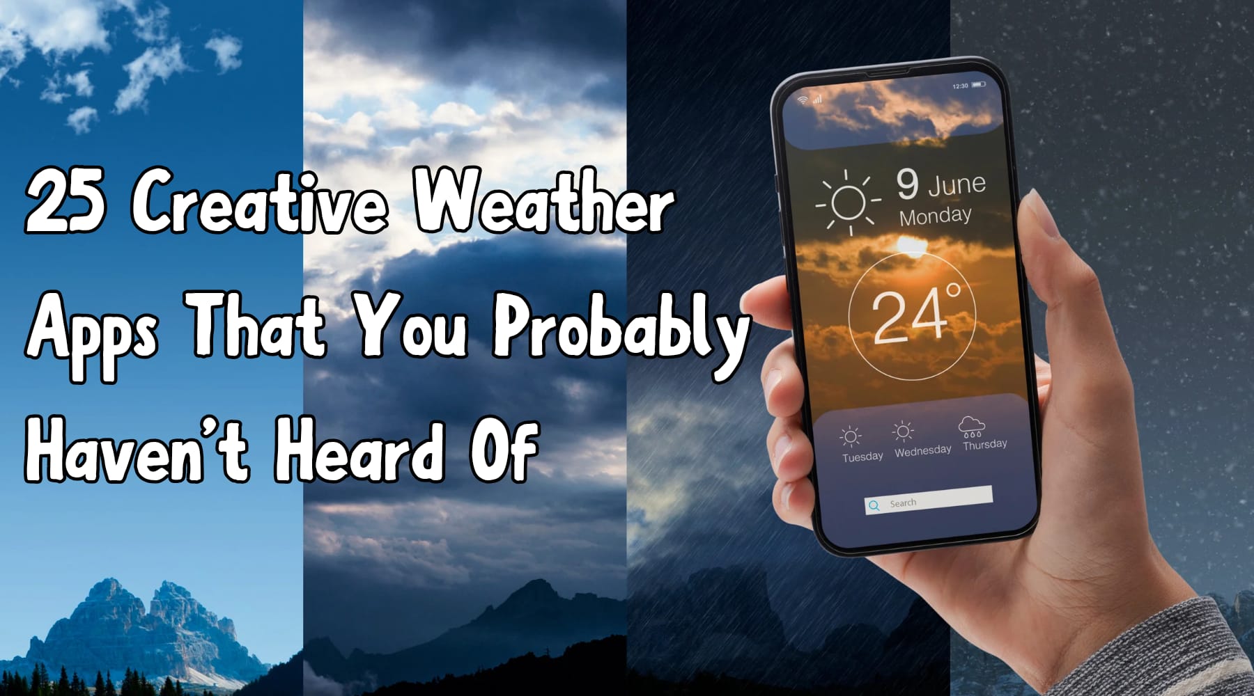 25 Creative Weather Apps That You Probably Haven't Heard Of by Weather Scientific 