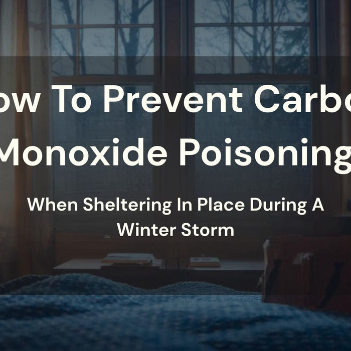 How To Prevent Carbon Monoxide Poisoning: When Sheltering In Place During A Winter Storm by Weather Scientific