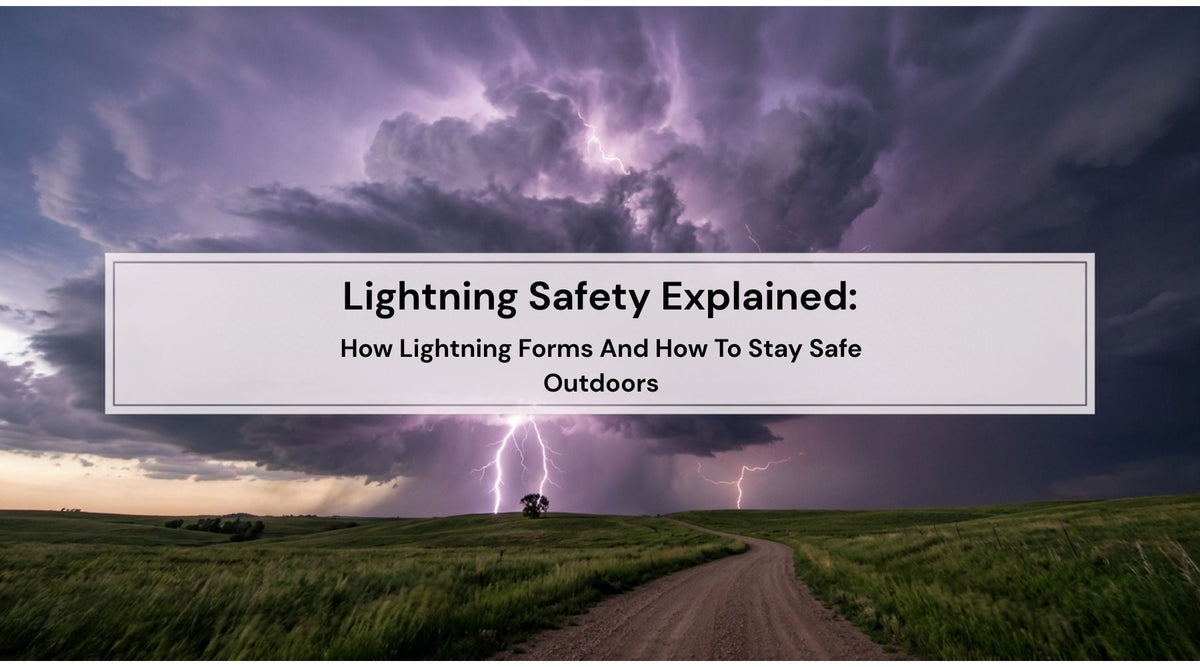 Lightning Safety Explained: How Lightning Forms And How To Stay Safe O ...