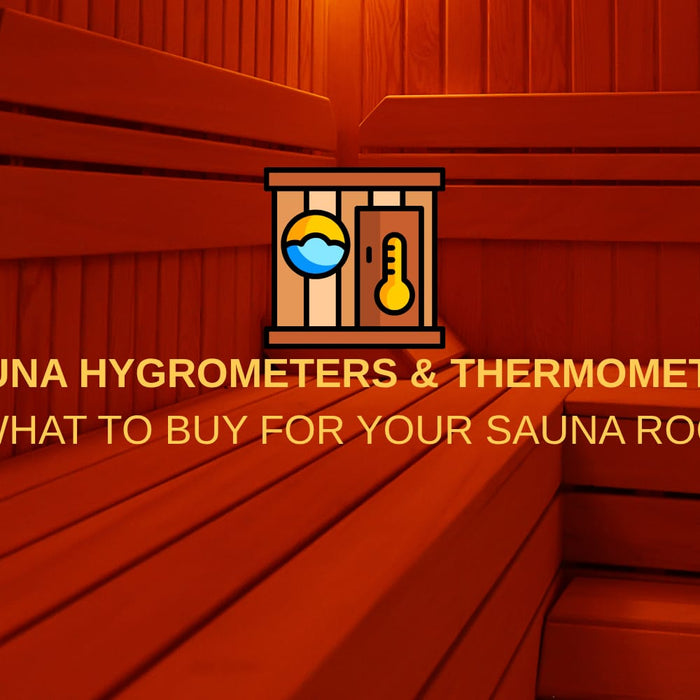 Sauna Hygrometers and Thermometers: What to Buy for Your Sauna Room by Weather Scientific