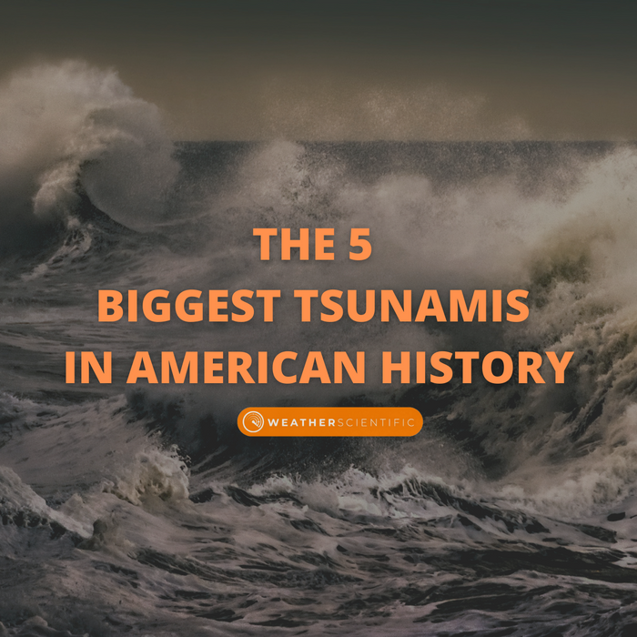 The Five Biggest Tsunami's in American History