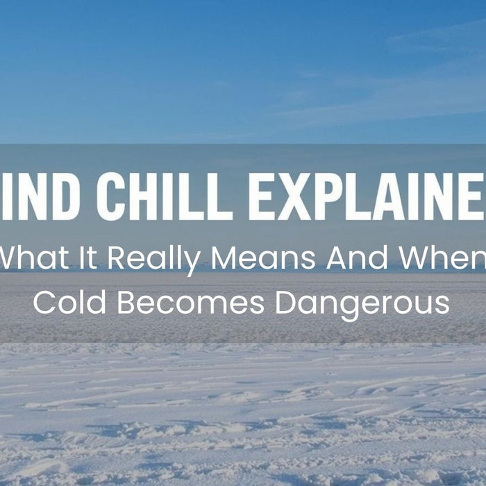 Wind Chill Explained: What It Really Means And When Cold Becomes Dangerous by Weather Scientific