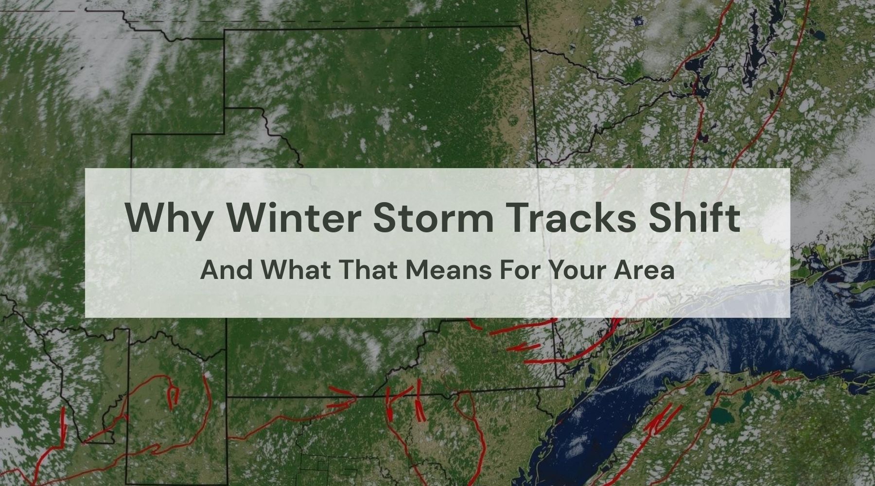 Why Winter Storm Tracks Shift And What That Means For Your Area by Weather Scientific