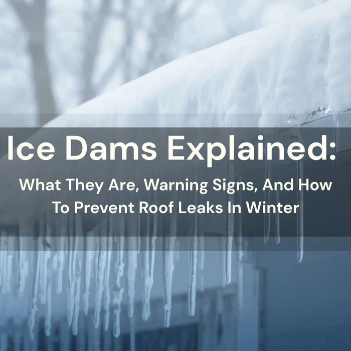 Ice Dams Explained: What They Are, Warning Signs, And How To Prevent Roof Leaks In Winter by Weather Scientific