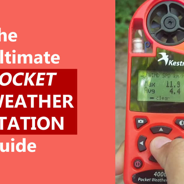 The Ultimate Pocket Weather Station Guide by WeatherScientific.com