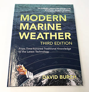 Weather Scientific Modern Marine Weather, 3rd edition by David Burch Starpath 