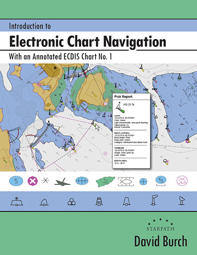 Weather Scientific Introduction to Electronic Chart Navigation by David Burch Starpath 