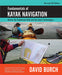 Weather Scientific Fundamentals of Kayak Navigation by David Burch Starpath 